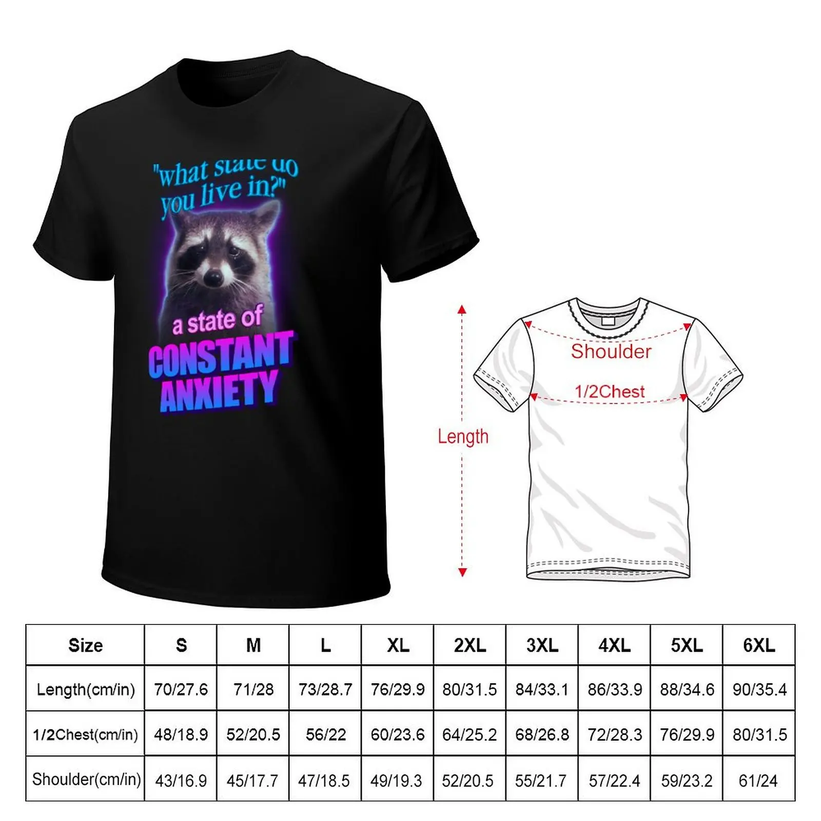 What state do you live in? a state of constant anxiety raccoon word art T-Shirt Plus Size Lightweight Top