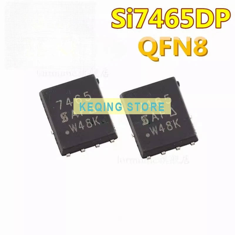 10PCS Used+Not NEW+Send after Measure Imported original SI7465DP SI7465DP SI7465 P-channel 60V5A FET QFN8