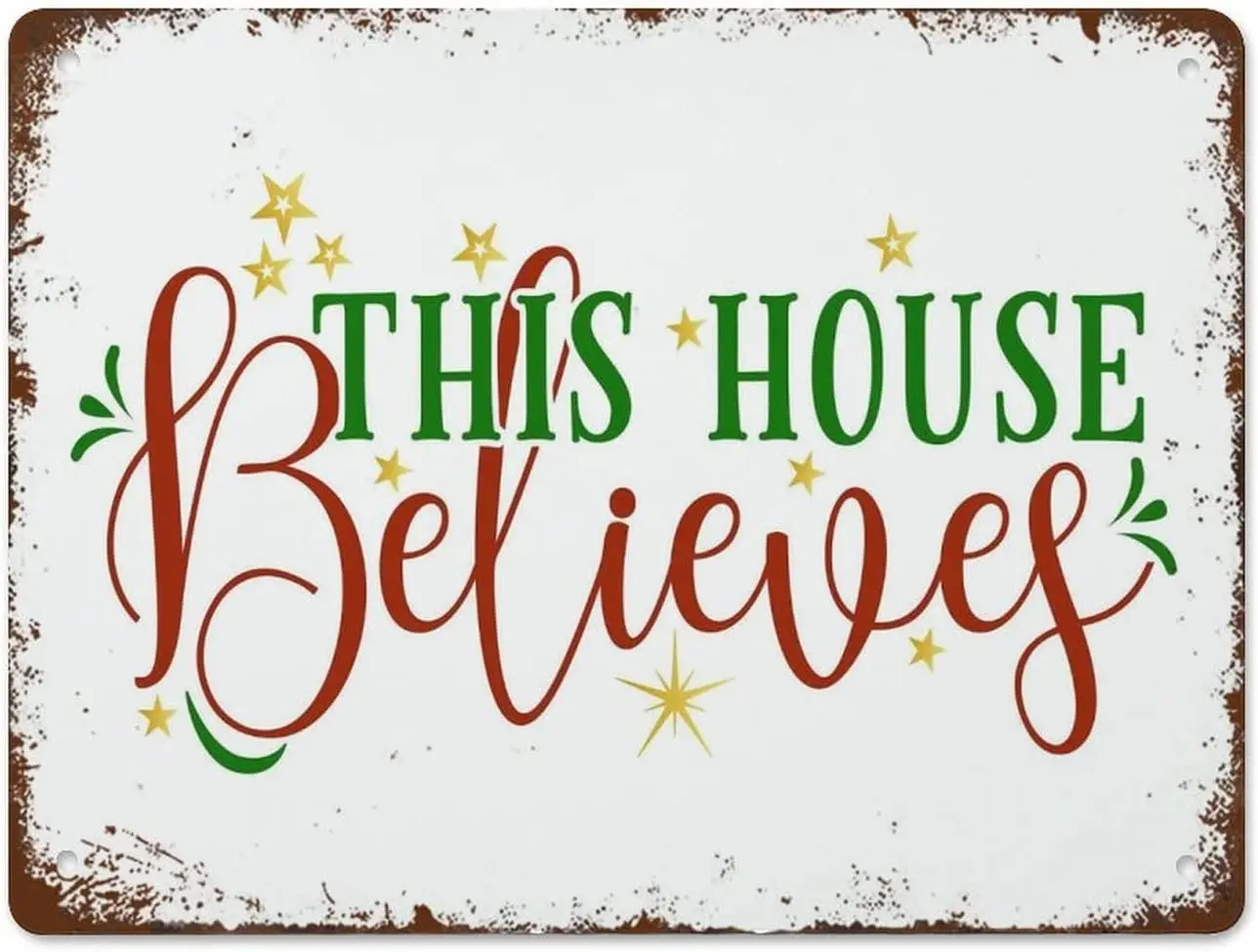 This House Believes Christmas Sign Holiday Home Decor Retro Tin Metal Vintage Kitchen Funny Wall For H