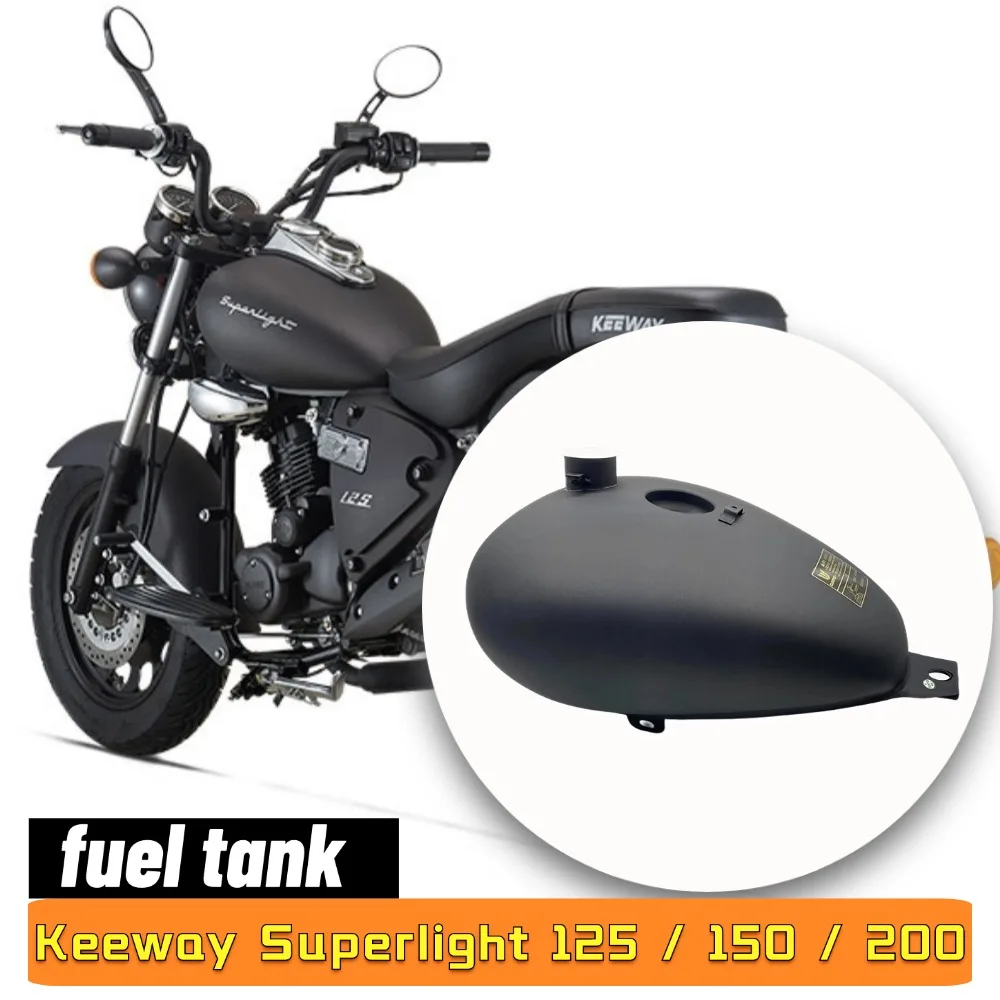 New For Keeway Superlight 125 / 150 / 200 Superlight125 Fuel Tank Motorcycle Fuel Tank Fuel Tank Injection Type Suitable