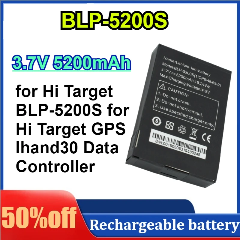 

3.7V 5200mAh 19.24WH Rechargeable Li-ion Battery for Hi Target BLP-5200S for Hi Target GPS Ihand30 Data Controller