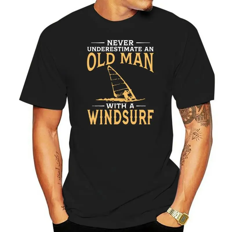 

Never Underestimate An Old Man With A Windsurf T Shirt Short Sleeved Custom Design Tees Shirt Cotton O Neck