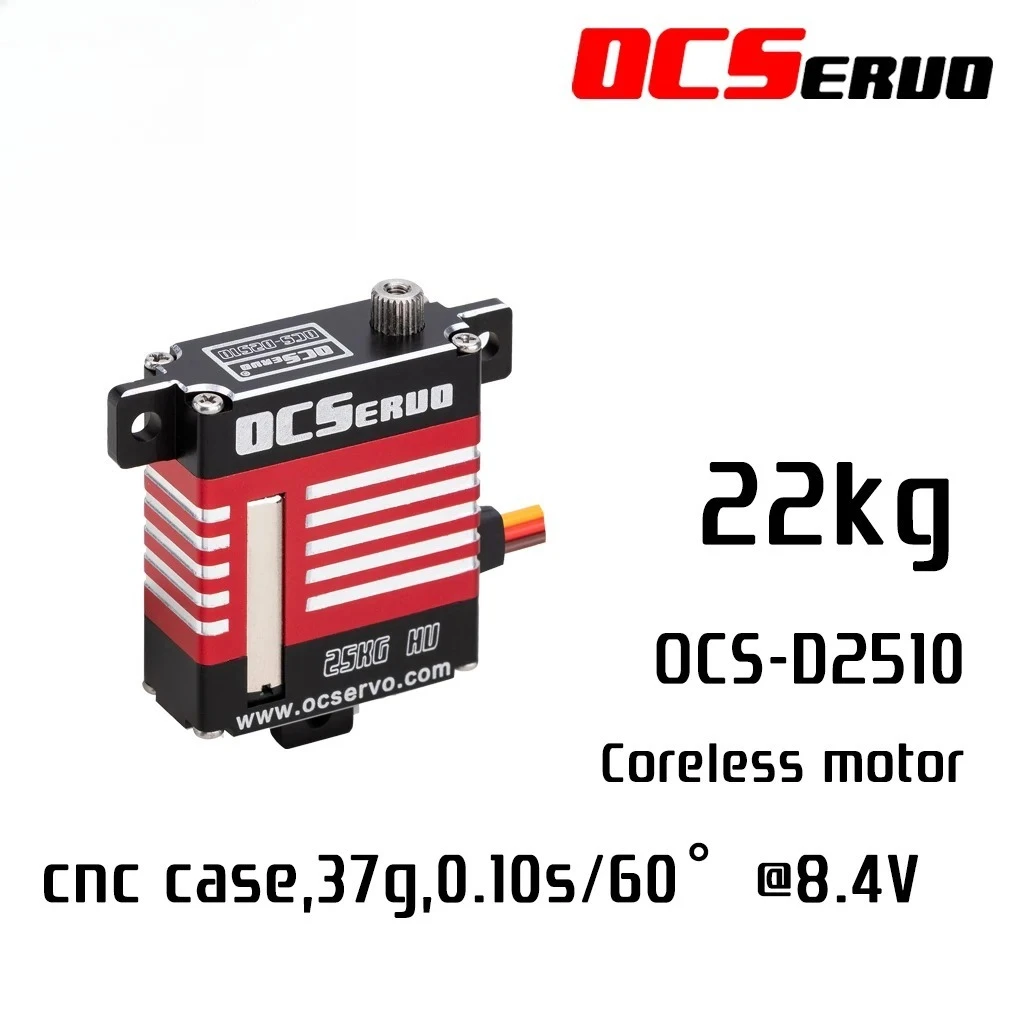 OCServo OCS-D2510 8.4V 22kg.cm 0.10S/60° Digital Mirco Servo High Vottage High Torque Coreless Wing Servo
