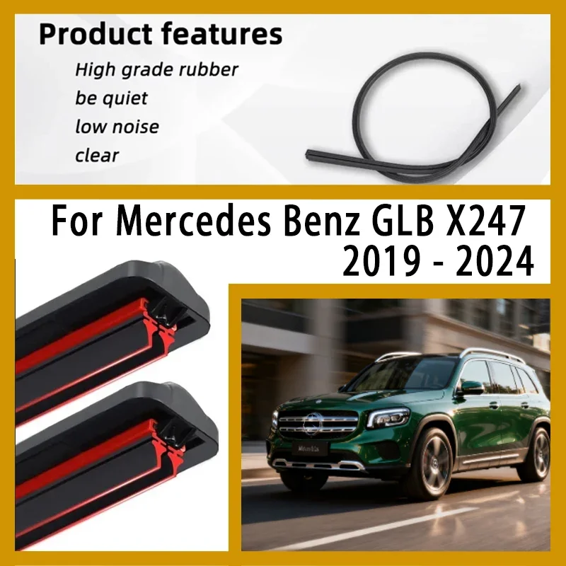 For Mercedes Benz GLB X247 2019-2024 2023 Front  Wiper Blades Windshield Winscreen Accessories GLB180 GLB200 GLB250  GLB35 200d