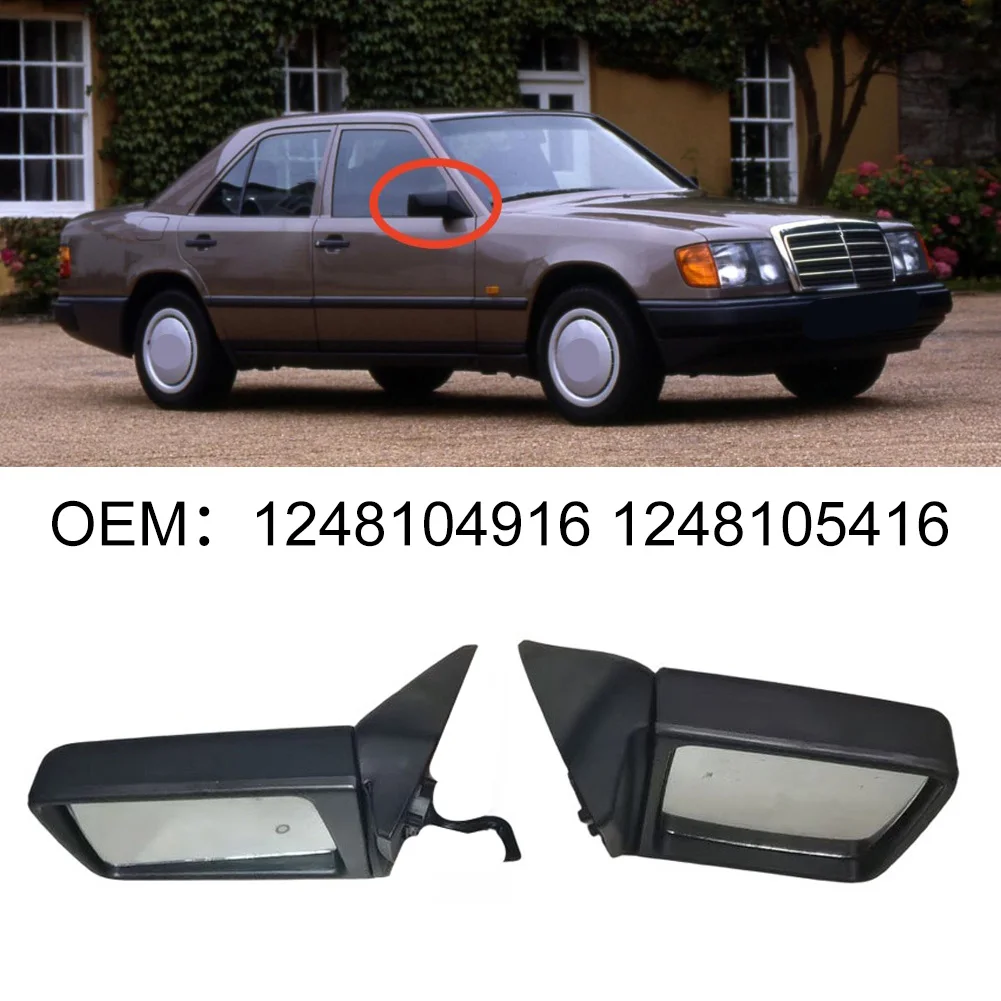 Car Side View Mirror Assembly 1248104916 1248105416 For Mercedes For Benz For W124 1985–1996 Replacement Exterior Parts