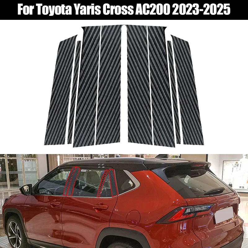 

For Toyota Yaris Cross AC200 2023 2024 2025 Carbon Fiber Black Car Pillar Posts Door Window Trim Cover Kits B C Column Stickers