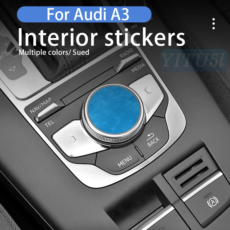 

For Audi A3 Sticker (2014-2019) Car Multimedia Knob Made Central control Suede Decals Interior Trim Sport 8V S3 Accessories