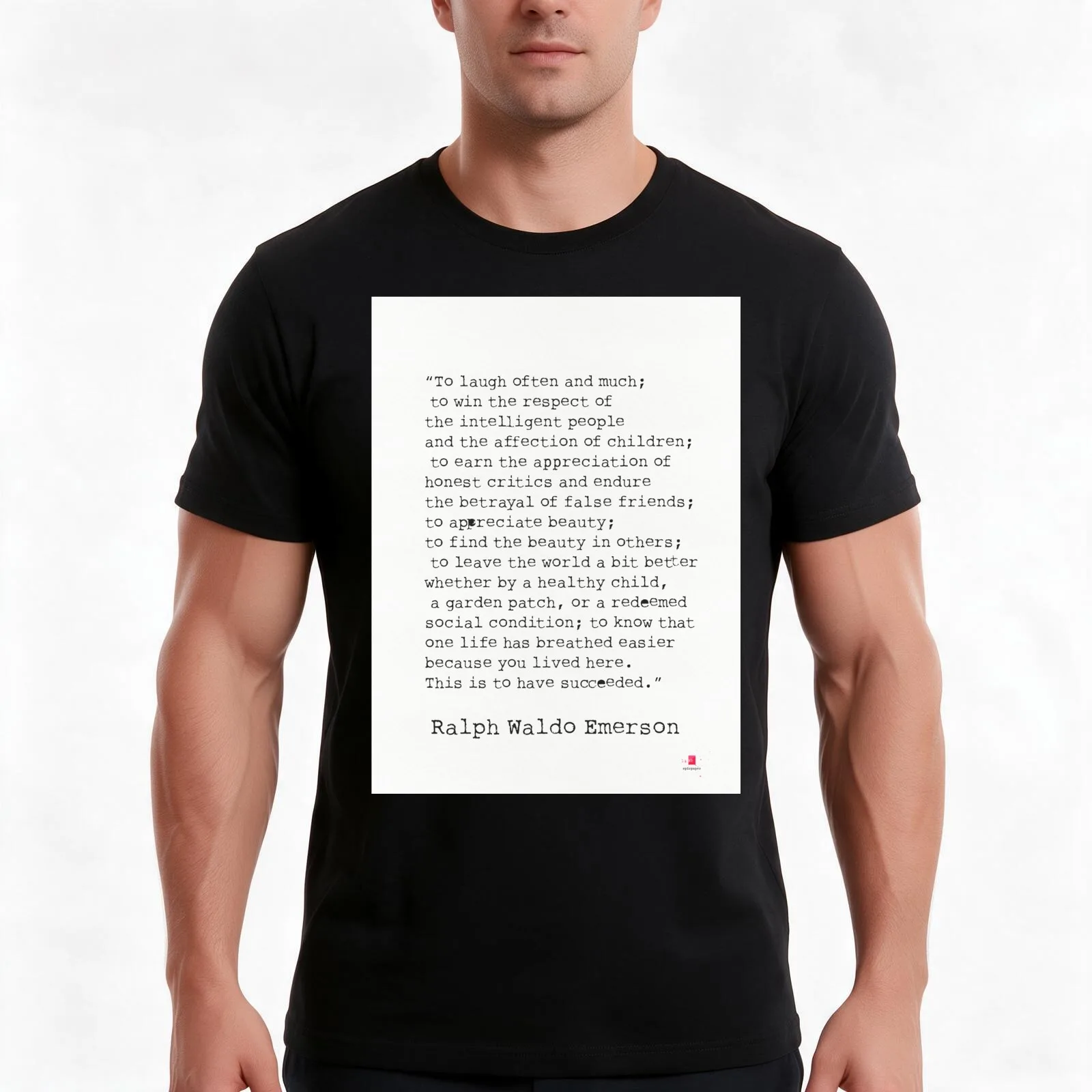 “To laugh often and much; Ralph Waldo Emerson quote T-Shirt Summer Casual Cotton Tee Unisex Men Women