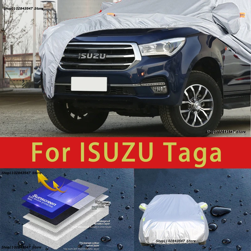 

For ISUZU Taga Outdoor Protection Full Car Covers Snow Cover Sunshade Waterproof Dustproof Exterior Car accessories