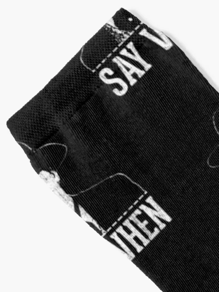 Say When Socks christmas gifts aesthetic Sports Women's Socks Men's