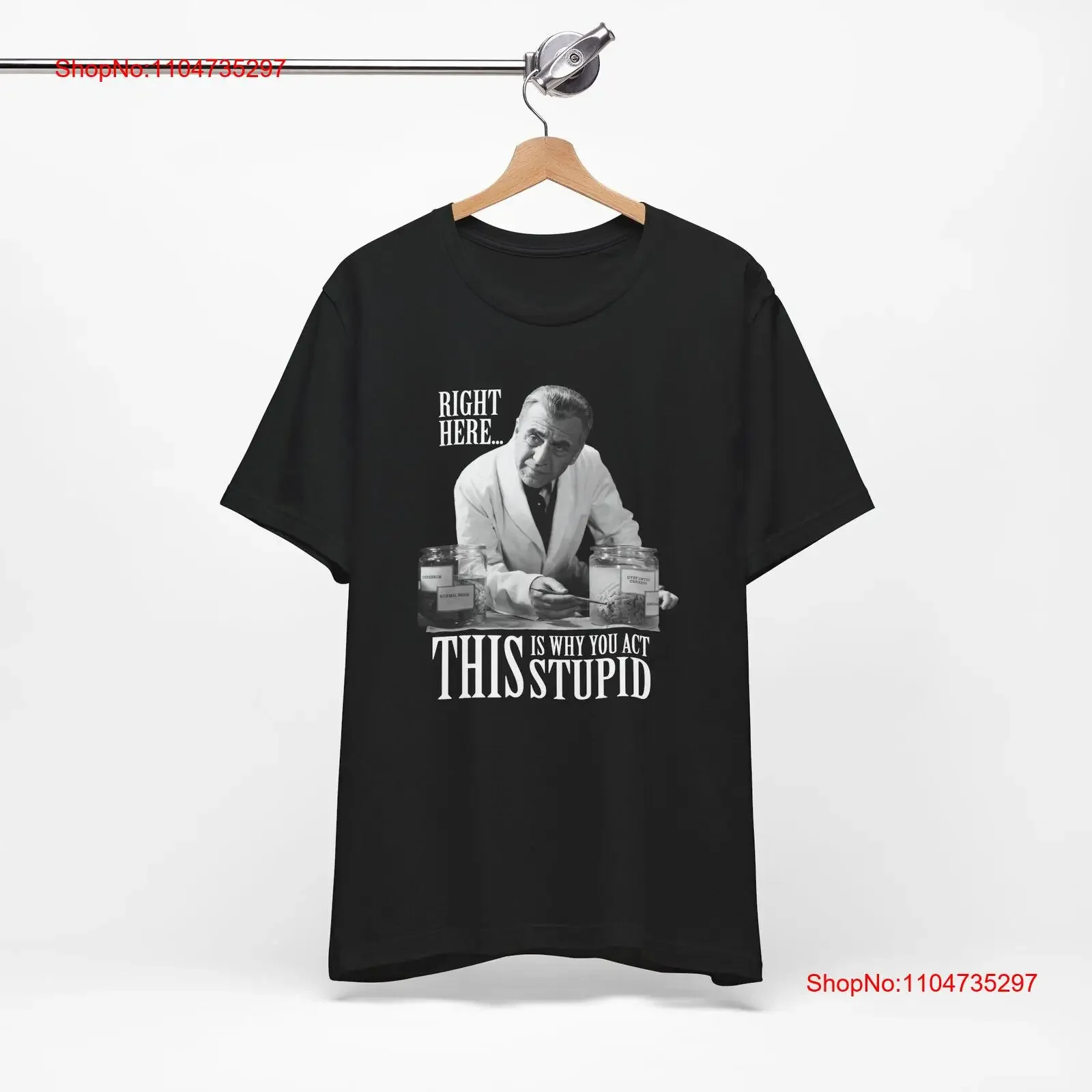 ¿Por qué actúa la camiseta estúpida Meme Frankenstein Dr Waldman gente tonta científico vintage lavado suave gráfico Unisex Casual