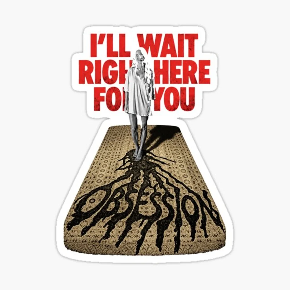 

I'll Wait Right Here For You - Confession Movie - Obsession Movie 2026 Sticker for Laptop Decor Bedroom Car Cute Cartoon Art Fas