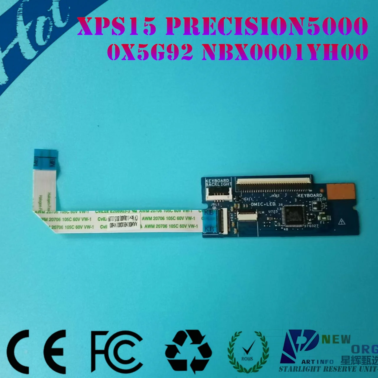 Laptop keyboard control board  for DELL XPS15 9550 9560 9570  Precision 5510 5520 5530 P56F series  LS-C362P 0X5G92 NBX0001AH00