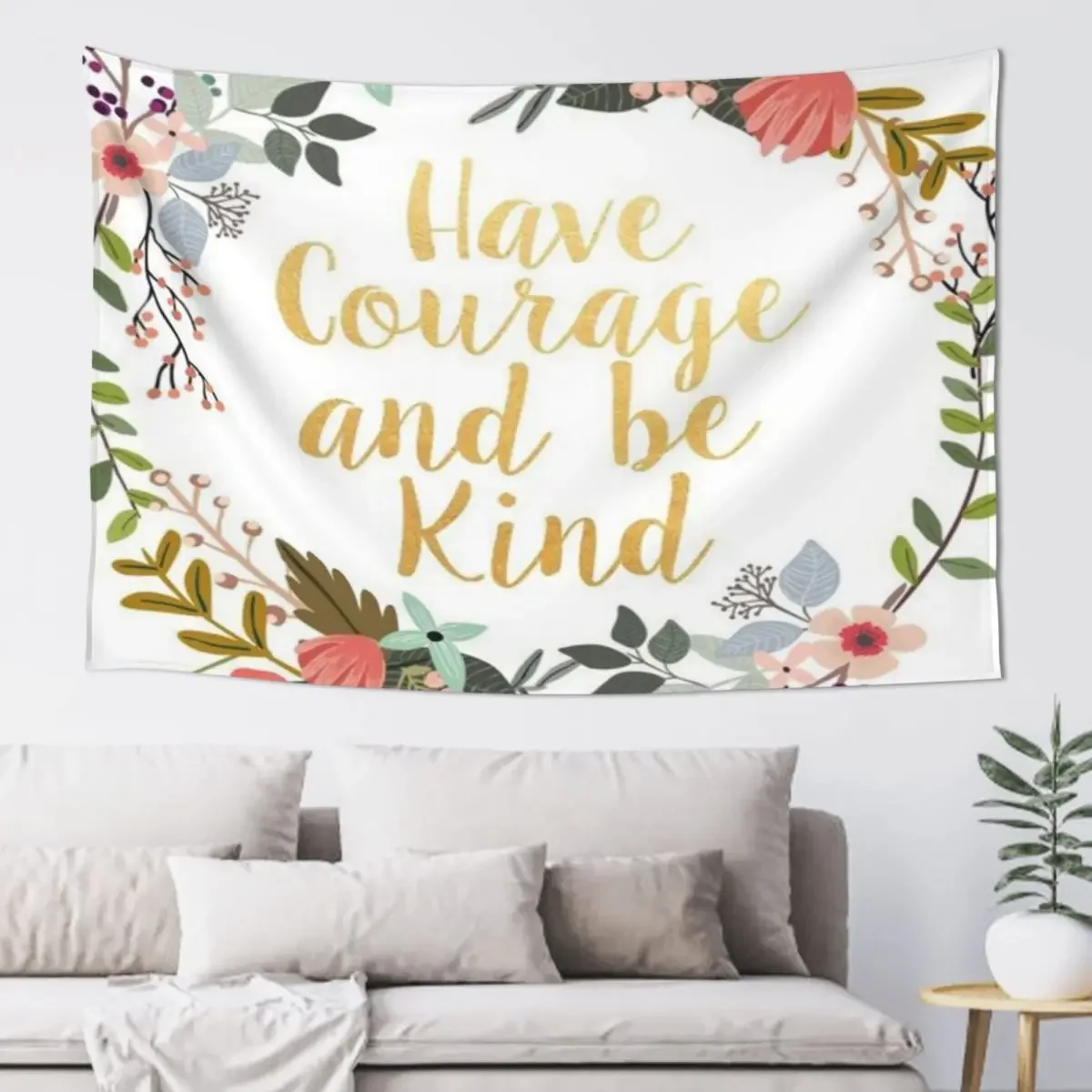 

Have Courage and be kind Tapestry Room Decor Room Decorations Room Decoration Aesthetic Decor Korean Style Tapestry