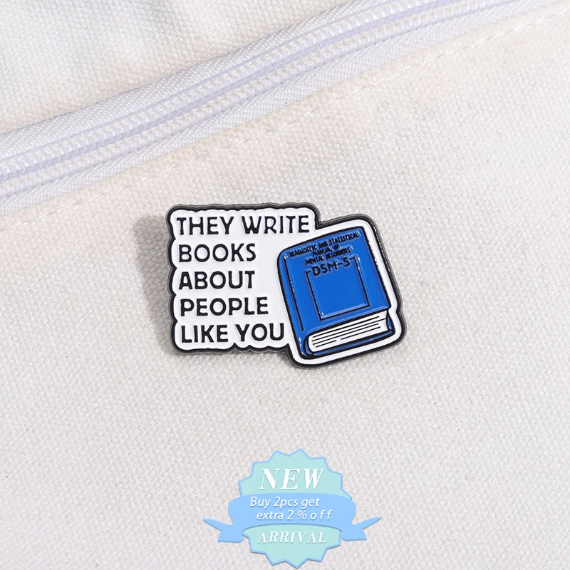 They Write Books About People Like You Enamel Pin Creative Author Reading Literature Metal Brooch Lapel Backpack Badge Jewelry