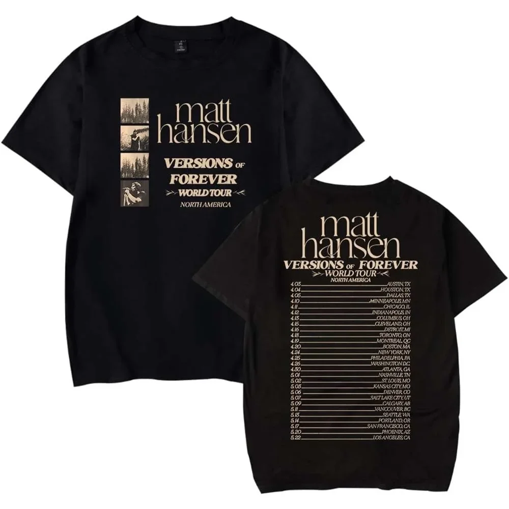 Matt Hansen Versions of Forever Tour 2025 Merch Short Sleeve T-shirt Unisex Fashion Crew Neck Top