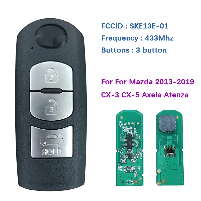 CN 026016   Aftermarket 3 przyciski inteligentny kluczyk samochodowy Model SKE13E-01 SKE13E-02 sterowanie 433 mhz dla MAZDACX-3 CX-5 Axela Atenza