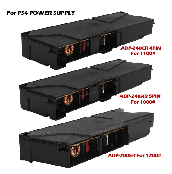 Power Supply 4Pin ADP-240CR/240AR 5Pin for PS4 CUH-1200# Console ADP-200ER N14-200P1A CUH-1000 1100# Series For PS4 Console Part