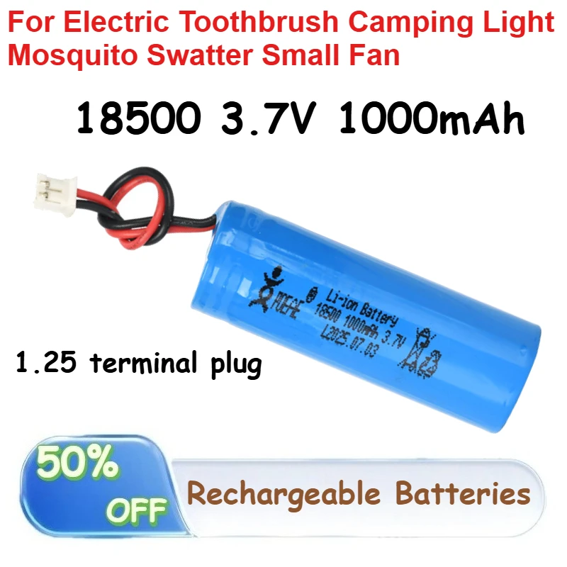 

18650 3.7V Lithium Battery 1000mAh for Electric Toothbrush Camping Light Mosquito Swatter Small Fan Rechargeable Batteries