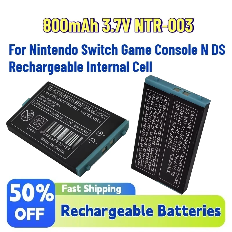 

New 800mAh 3.7V NTR-003 NTR 003 NDS Replacement Lithium Battery for Nintendo Switch Game Console N DS Rechargeable Internal Cell