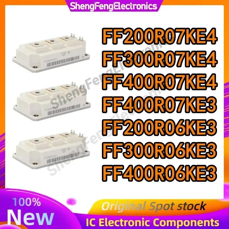 

FF200R07KE4 FF300R07KE4 FF400R07KE4 FF400R07KE3 FF200R06KE3 FF300R06KE3 FF400R06KE3 IGBT MODULE