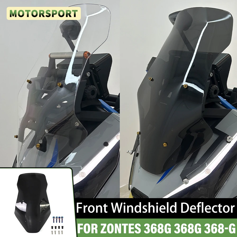 Para ZONTES 368G 368 G 368-G 368g Deflector de parabrisas delantero motocicleta deporte Touring altura parabrisas delantero modificado