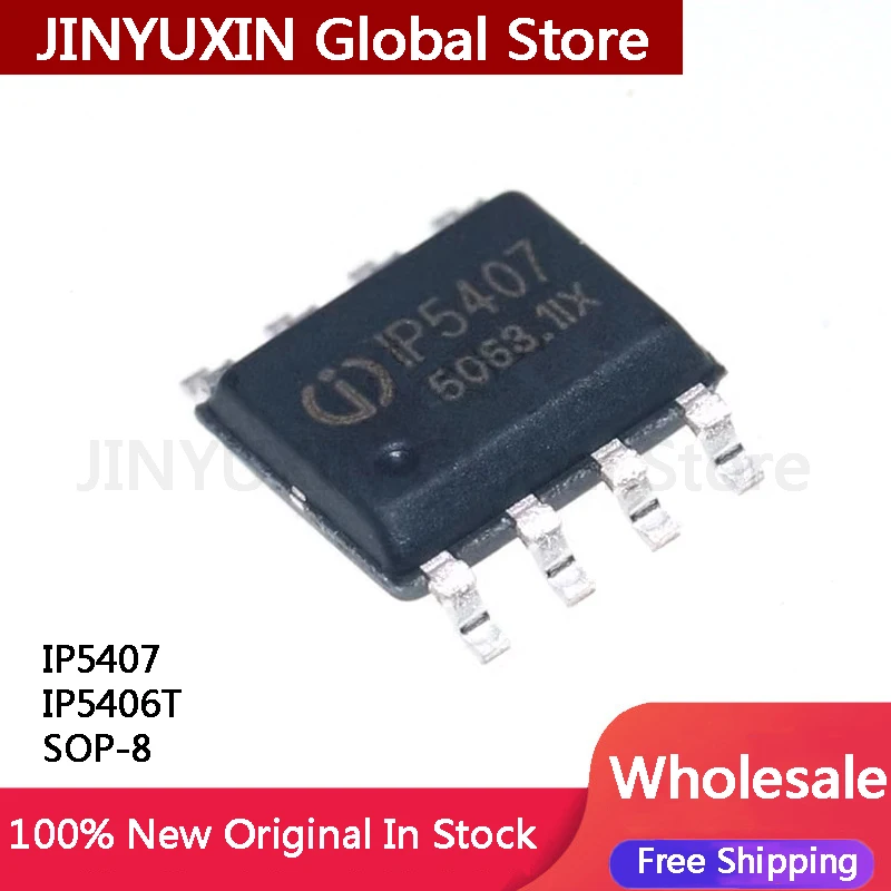 10Pcs IP5407 IP5406T SOP-8 IC Chip In Stock Wholesale