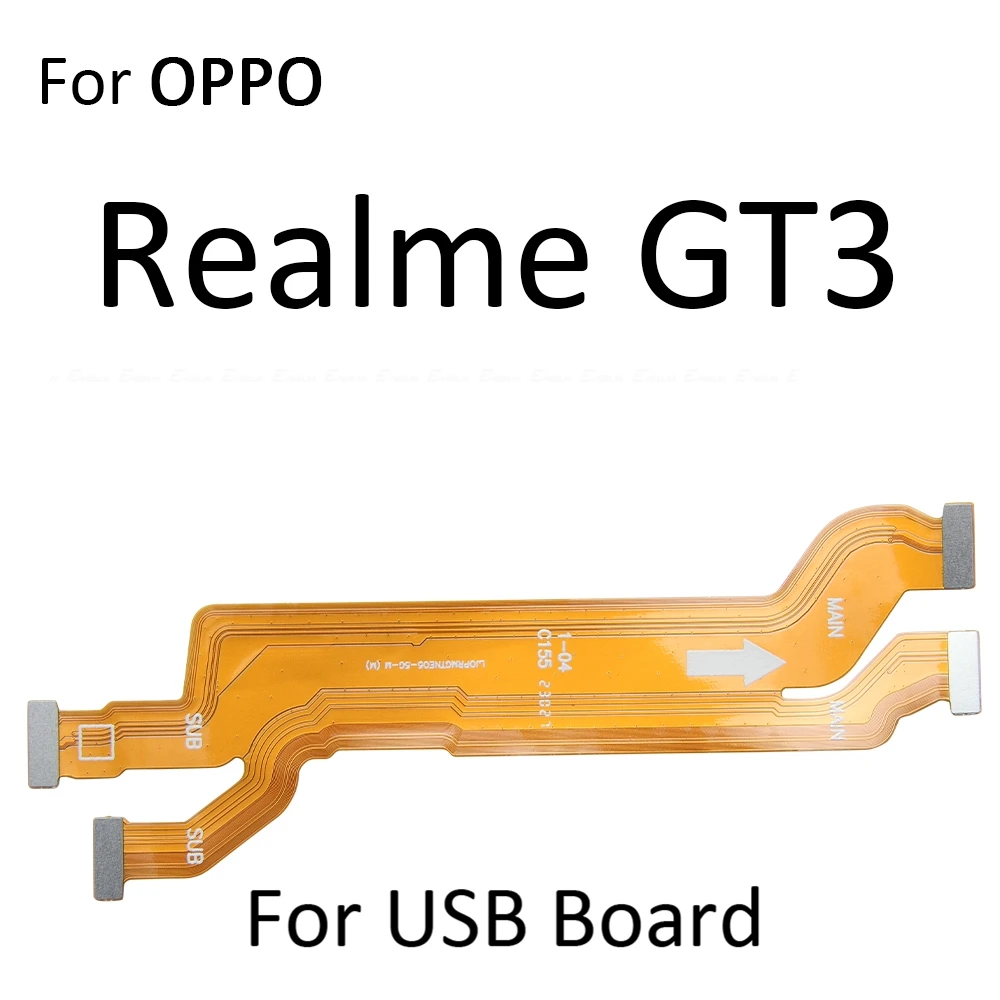 اللوحة الرئيسية اللوحة الأم توصيل LCD الكابلات المرنة ل ممن لهم Realme GT Neo 3T 5 Neo5 SE GT2 GT3 GT5 GT6 ملاحظة 50 5G