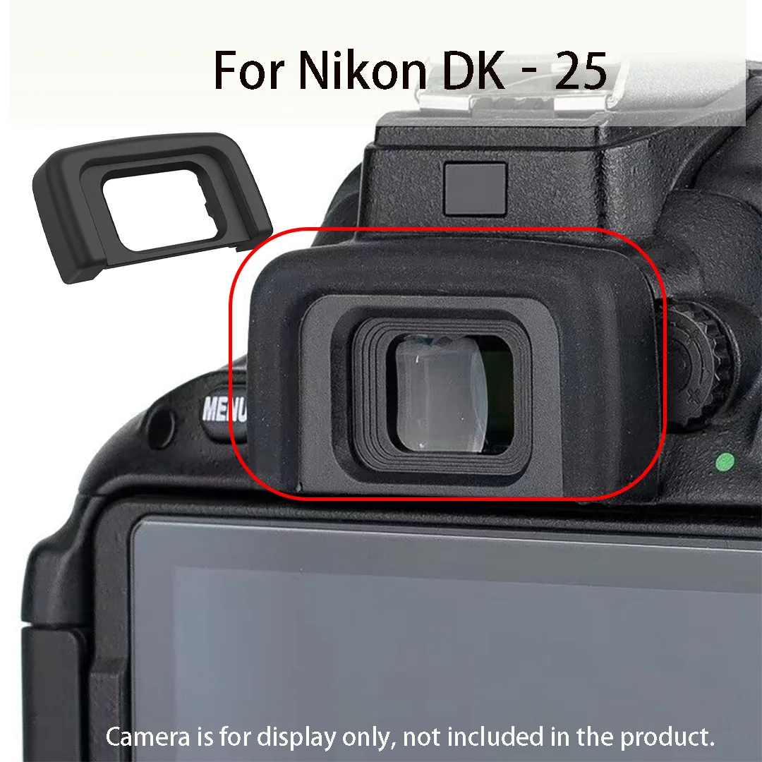 DK-25 Eyecup D3000 D3100 D3200 D3300 D3400 D5000 D5100 D5200 D5300 Soft Silicone Anti-Glare Eye Protection Replacement