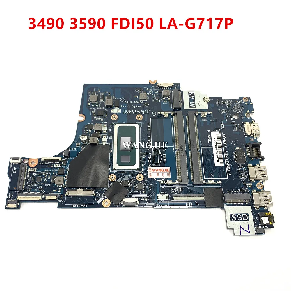 For Dell Vostro 3490 3590 3790 Laptop Motherboard CN-06FMPV 06FMPV 026C46 FDI50 LA-G717P 100% Working