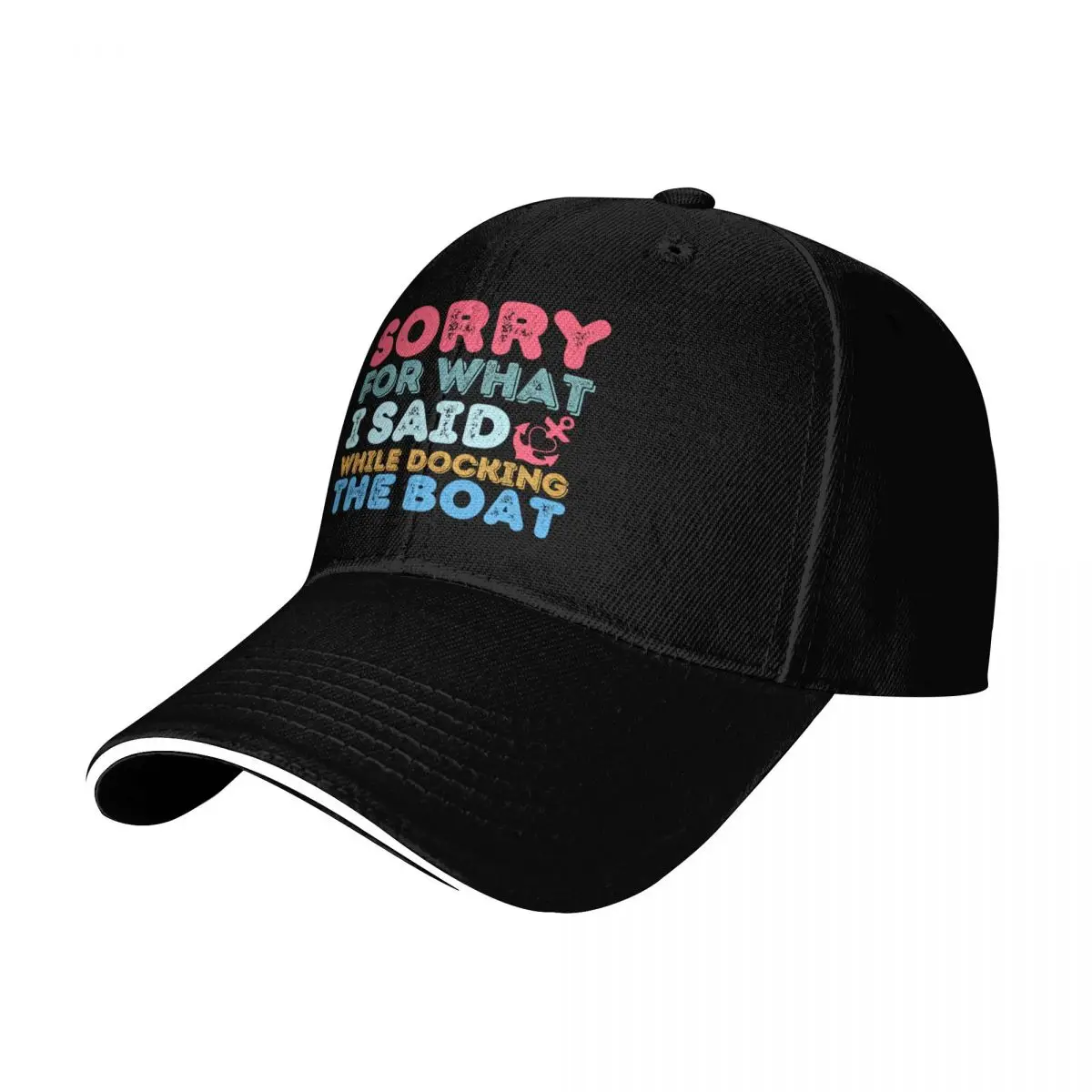 Sorry For What I Said While Docking The Boat | Funny Saying Baseball Cap Men Women Casual Summer Sport Sun Cap