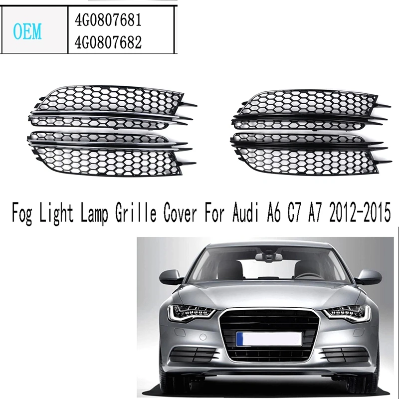 2X Fog Light Lamp Grille Cover For  A6 C7 A7 2012-2015 Honeycomb Mesh Fog Light Bezel 4G0807681 4G0807682