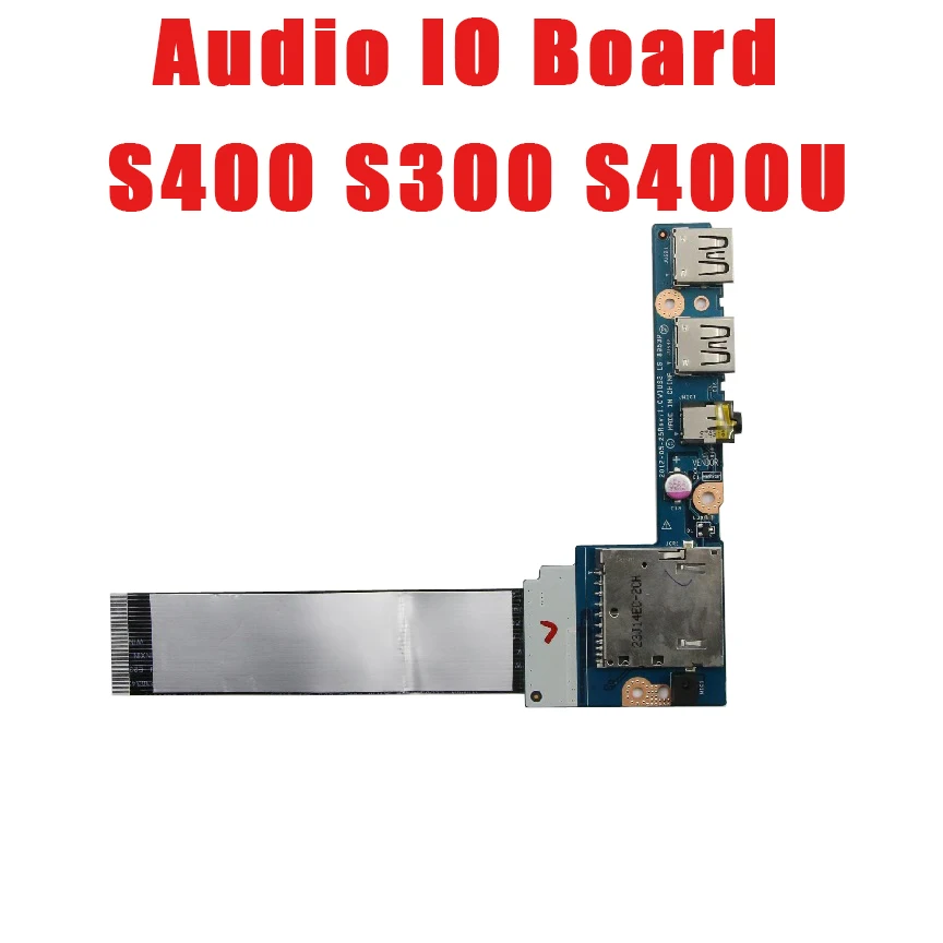 

Laptop Audio IO Board For Lenovo For Ideapad S400 S300 S400U 90000663 90004109 455M4338L01 LS-8953P VIUS3 VIUS4 With Cable