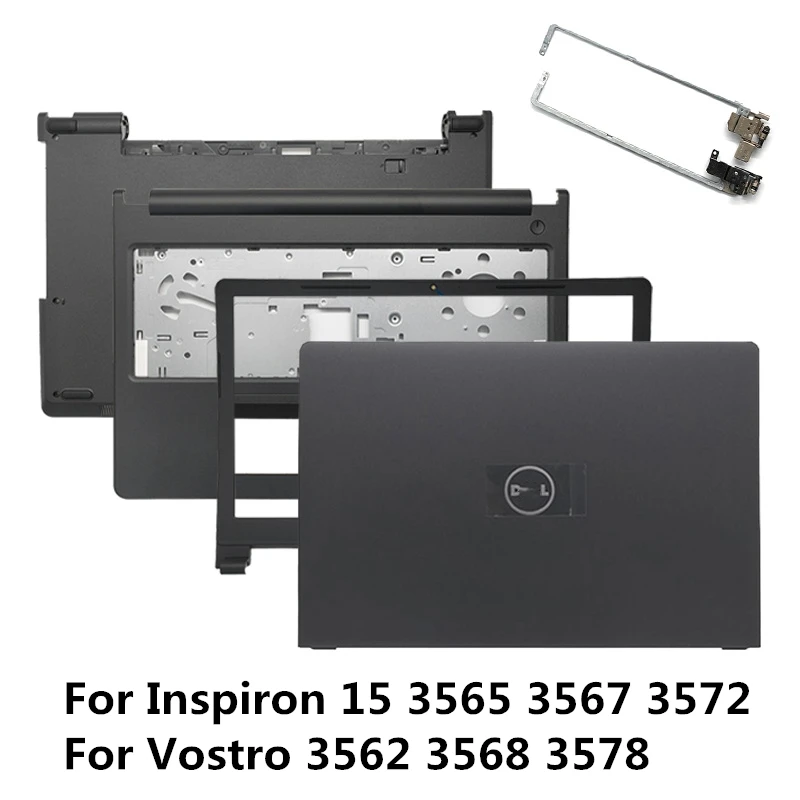 New For DELL Inspiron 15 3565 3567 3572 For Vostro 3562 3568 3578 Laptop LCD Back Cover Case/Front Bezel/Palmrest/Bottom/Hinges