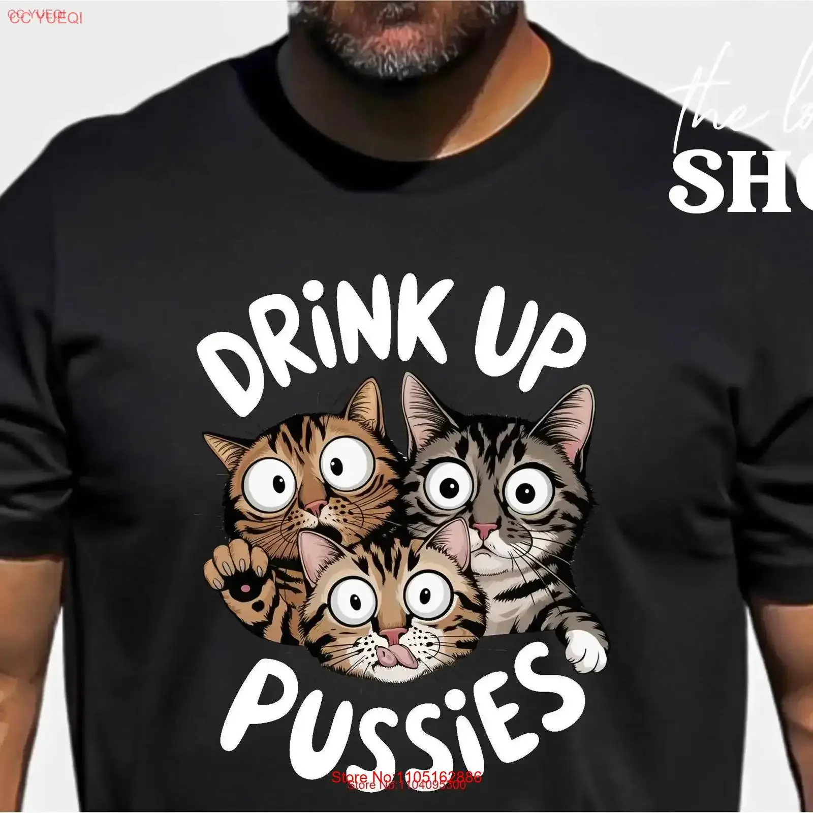 Drink Up Pussies T Shirt Funny CaT Fit Dad Pun Drinking Humor Mom Sarcastic vintage Washed homme Top For Everyday Wear