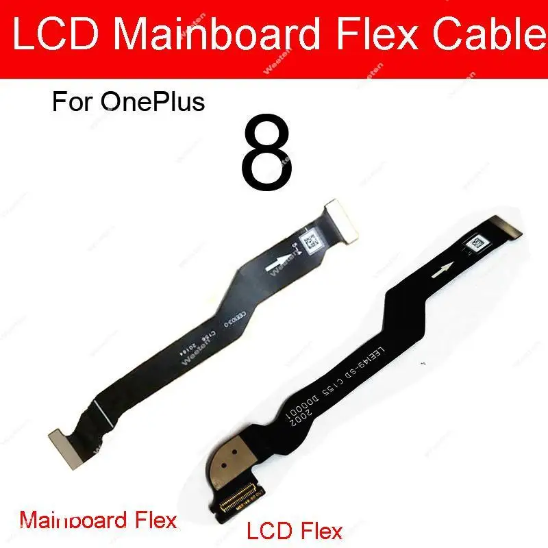 LCD Display Mainboard Flex Cable For Oneplus One Plus 8 9 Pro 8T 9R Nord Nord N10 5G Motherboard MainBoard Connector Cable