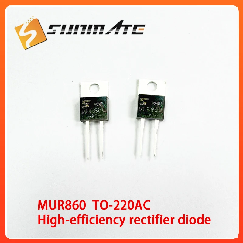 10Pcs MUR860 high-efficiency rectifier diode TO-220AC