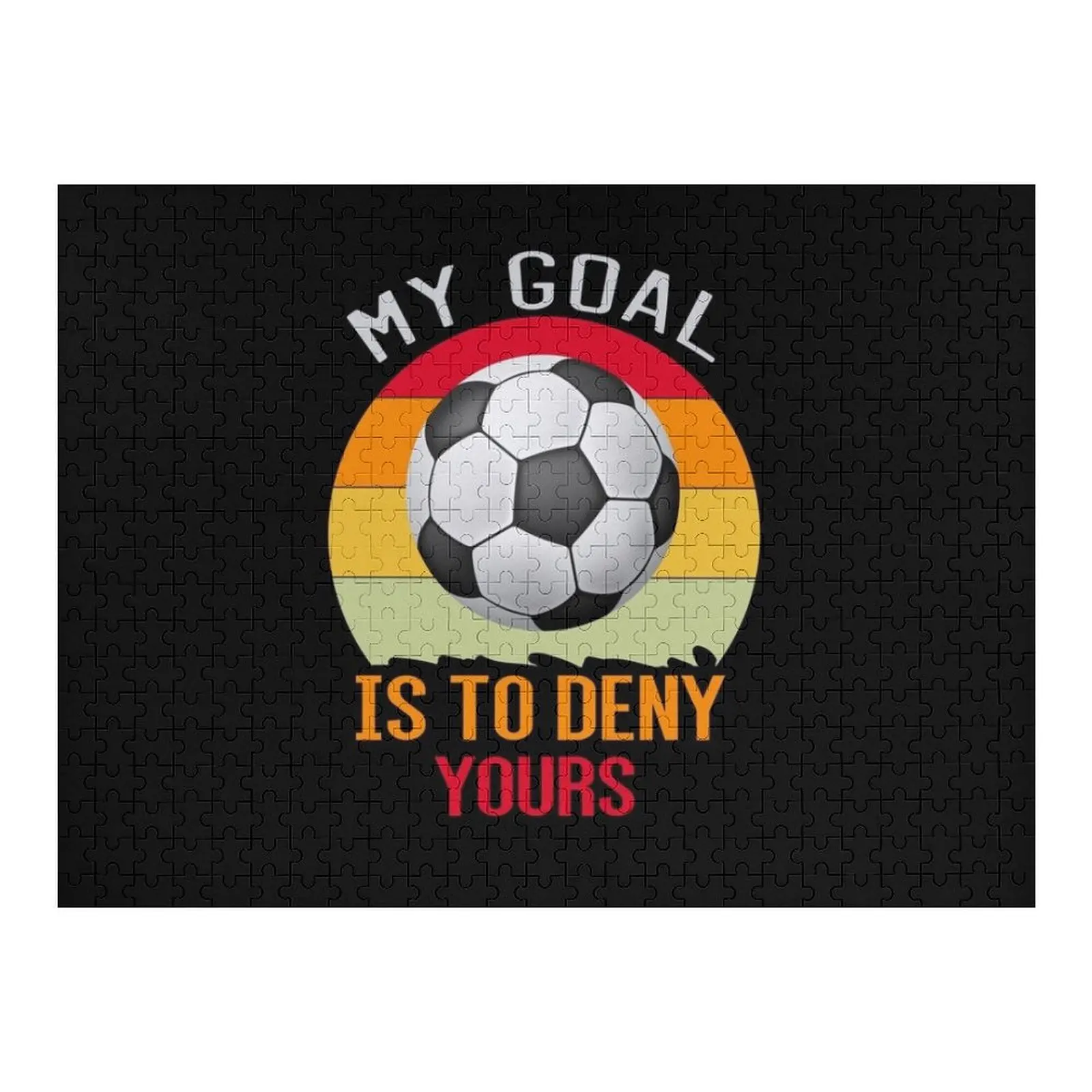 

My Goal Is To Deny Yours Jigsaw Puzzle Wooden Boxes Personalized Toys Custom Gifts Puzzle
