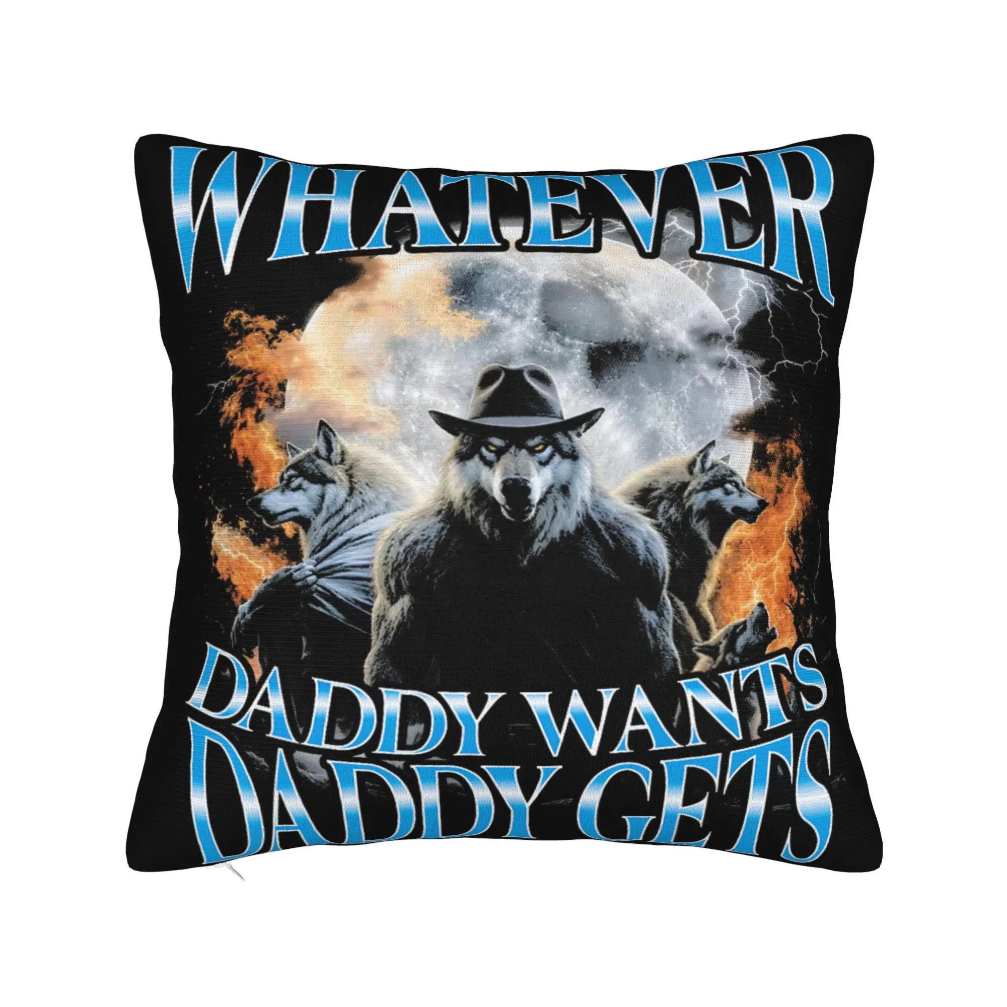 Decorative Pillowcases Whatever Daddy Wants Daddy Gets  Accessories Sofa  Pillow Case Cover Square Style Multiple Sizes