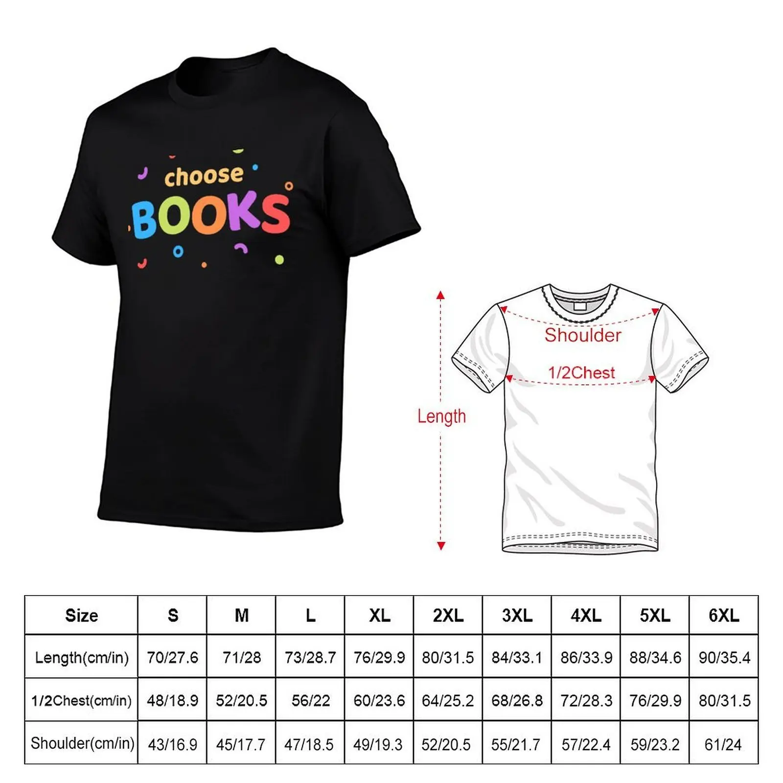 Choose Books T-Shirt man t shirt designer man t shirt cotton T-Shirt