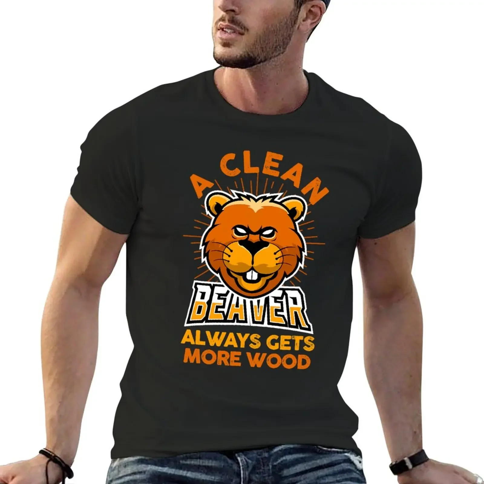 A Clean Beaver Always Gets More Wood Funny Beaver T-Shirt street wear anime tshirt graphic tees for men