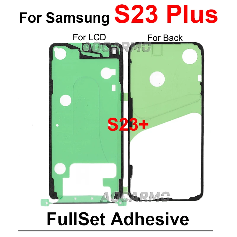 LCD Display Back Cover Battery Camera Sticker For Samsung Galaxy S23 Plus S23Ultra s23fe S23+ S23U FullSet Adhesive Glue