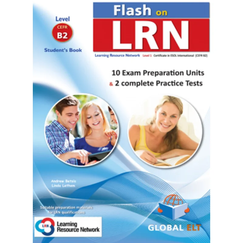

Flash On LRN CEFR B2 Practice Tests Teachers Book Andrew Betsis Lawrence Mamas GLOBAL ELT 9781781645796 Book