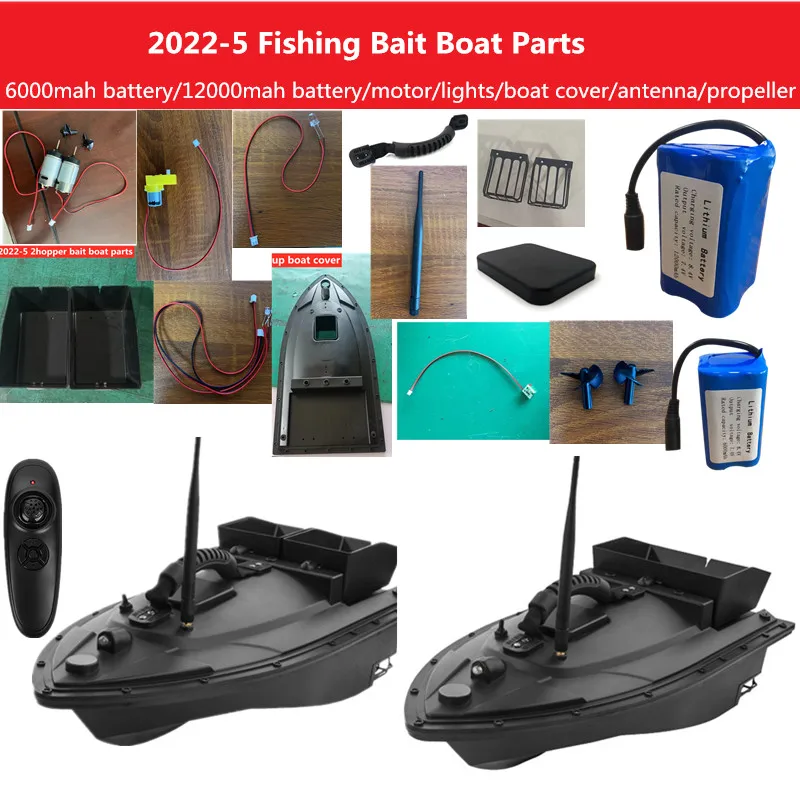 2022-5 RC Bait Boat Spare Parts 7.4V 6000/12000MAH Battery/Motor Cover/Motor/Propeller/Lights/Hopper/Handle/Antenna/Bag And So