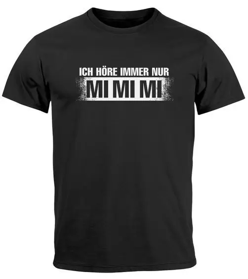 Mens Funny Sayings I Always Hear Mimimi Fun T Shirt Humor Howl