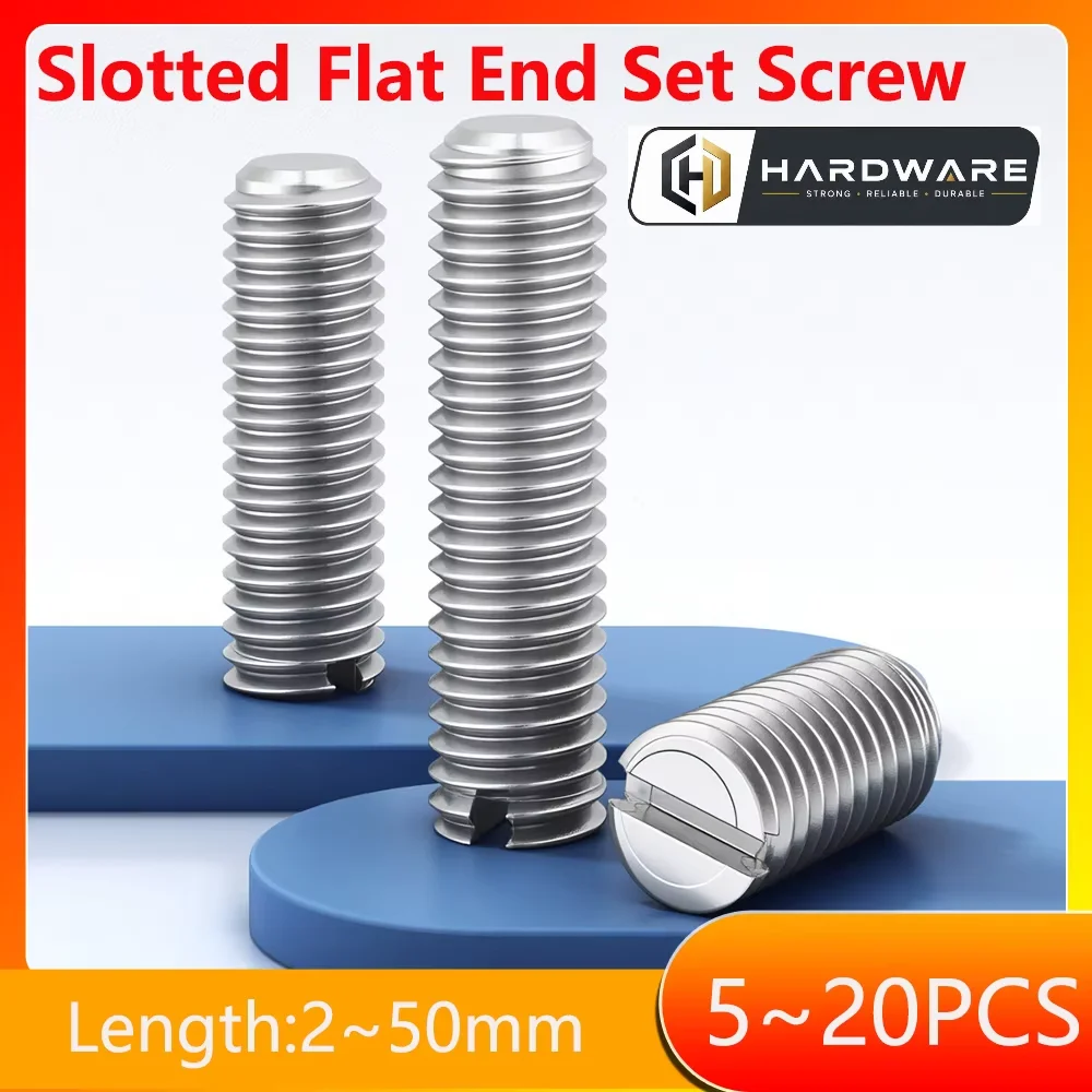 M2 M2.5 M3 M4 M5 M6 M8 M10 304 Stainless Steel Slotted Flat End less Grub Bolt Set Screw 5-20pcs
