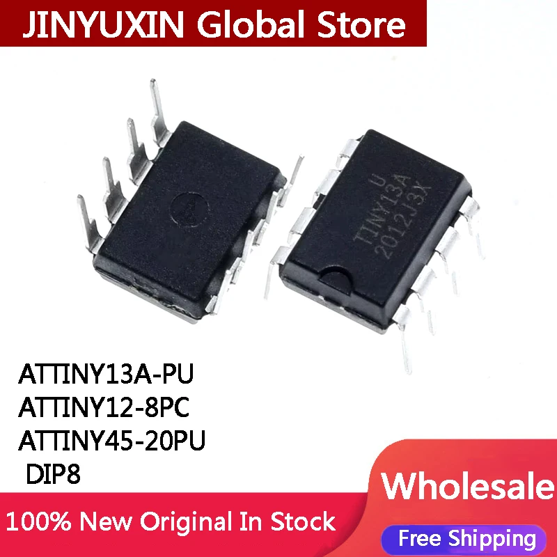 5Pcs ATTINY13A ATTINY13A-PU ATTINY12 ATTINY12-8PC ATTINY45 ATTINY45-20PU DIP-8 IC Chip Wholesale