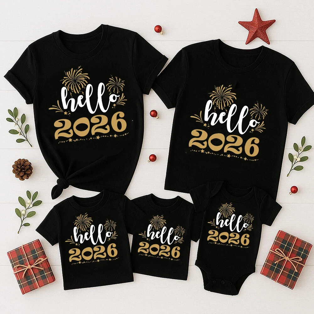 Hello 2026 Happy New Year Dad Mom Kids Tshirts Holiday Clothing Family Family New Year Matching Tops Outfit