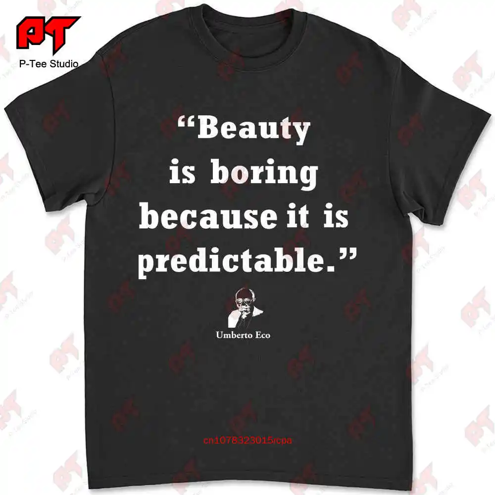 Umberto eco einzigartiges bestes Sprichwort T-Shirt 8vwk