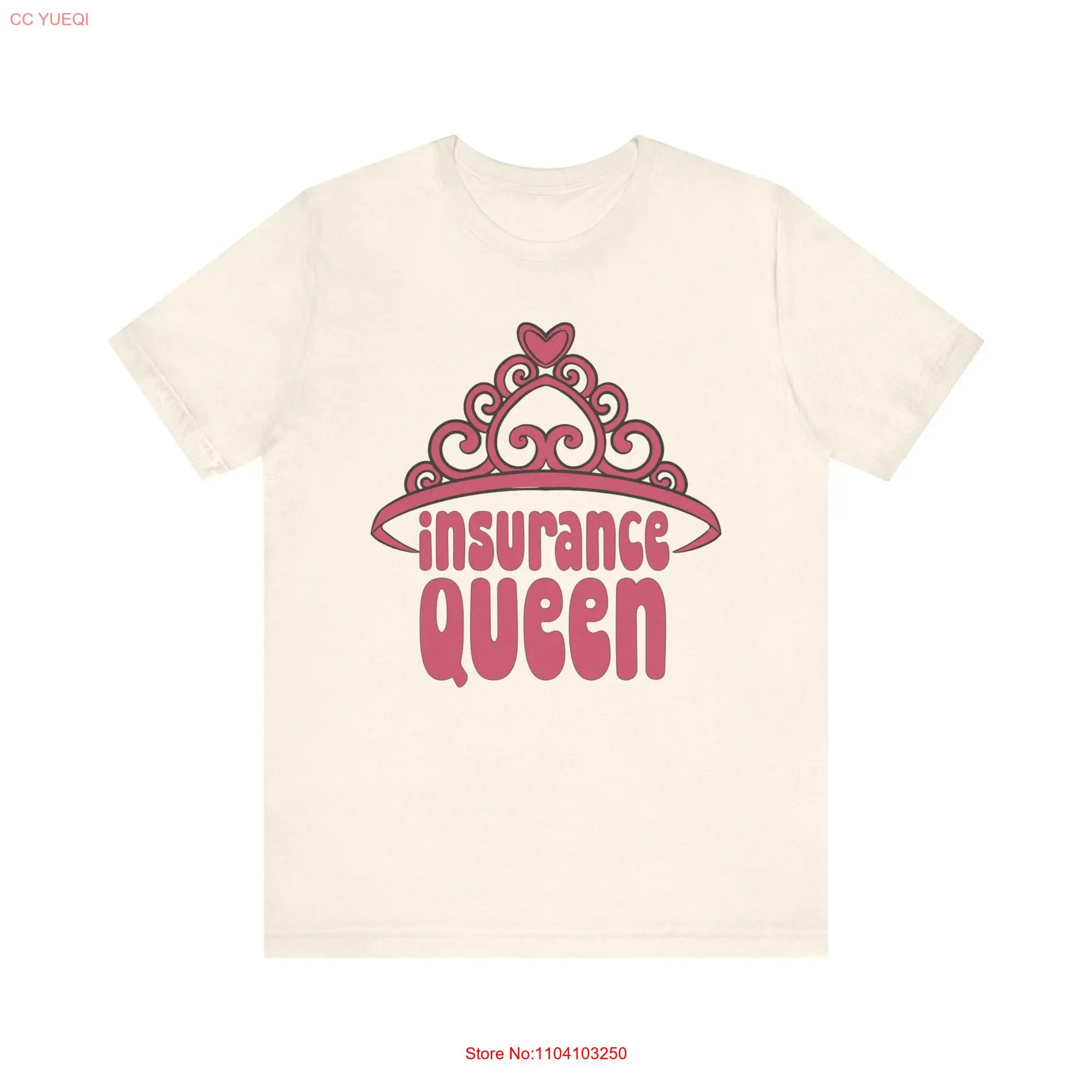 Insurance Queen T Shirt Crown Illustration Perfect for Proud Professionals long or short sleeves